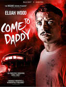 Come to Daddy , Elijah Wood