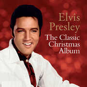 The Classic Christmas Collection , Elvis Presley
