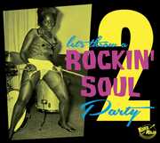 Rockin Soul Party 2 (Various Artists) , Various Artists