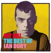 Hit Me: The Best Of , Ian Dury