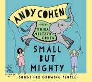 Small But Mighty , Andy Cohen