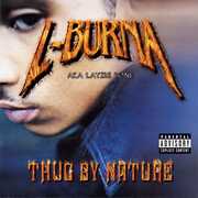 Thug By Nature [Explicit Content] , L-Burna