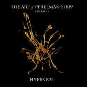 The Art Of Perelman - Shipp Volume 4 Hyperion , Ivo Perelman