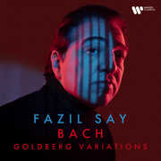 Bach: Goldberg Variations , Fazil Say