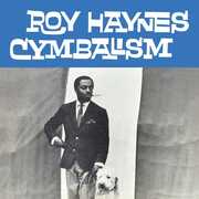 Cymbalism , Roy Haynes