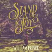 Stand In The Joy , William Prince