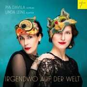 Irgendwo Auf Der Welt (somewhere In The World) , Pia Davila & Linda Leine