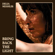Bring Back The Light , Delia Meshlir