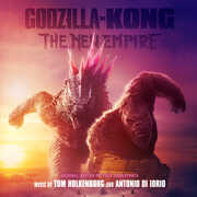Godzilla x Kong: The New Empire (Original Soundtrack) 