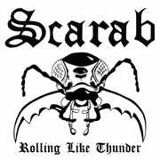 Rolling Like Thunder , Scarab