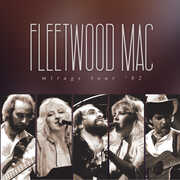 Mirage Tour '82 , Fleetwood Mac
