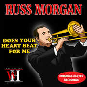 Does Your Heart Beat for Me? - The Wally Heider Recordings , Russ Morgan