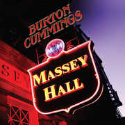 Massey Hall , Burton Cummings