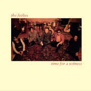 Time for a Witness - Cream , The Feelies