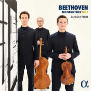 Beethoven: The Piano Trios, Vol. 1 , Busch Trio