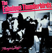 Powerful Stuff , The Fabulous Thunderbirds