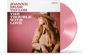 The Trouble with Love , Joanne Shaw Taylor