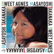 Sweet Agnes - Limited 45RPM Clear Blue 12-Inch Single [Import] , Masayoshi Takanaka