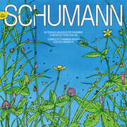 Schumann: Complete Chamber Music & Violin Concerto (Live) , Pierre Fouchenneret