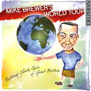 Mike Brewer's World Tour , Mike Brewer