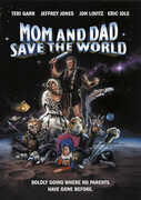 Mom and Dad Save the World , Teri Garr