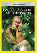 Jane Goodall: My Life with , Jane Goodall