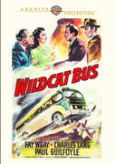 Wildcat Bus , Fay Wray