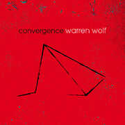 Convergence , Warren Wolf