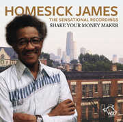 Shake Your Money Maker , Homesick James