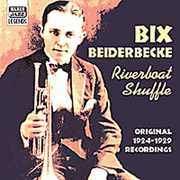 Riverboat Shuffle , Bix Beiderbecke