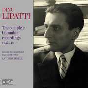 Columbia Recordings 1947-1948 , Dinu Lipatti