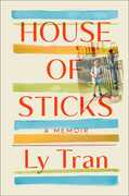 House of Sticks: A Memoir
