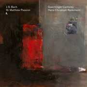 St Matthew Passion 244 , Gaechinger Cantorey Rademann