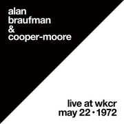 Live At Wkcr May 22, 1972 , Alan Braufman