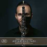 From Italy to Persia , Aryan Gheitasi