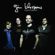 Live In Concert , Gin Blossoms