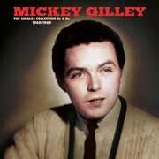 The Singles Collection A's & B's 1960-1969 , Mickey Gilley
