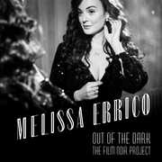 Out Of The Dark - The Film Noir Project , Melissa Errico