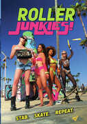 Roller Junkies! 