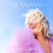 Seasons , Natalie Grant
