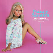 Keep Walkin': Singles, Demos & Rarities 1965-1978 , Nancy Sinatra