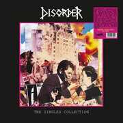 The Singles Collection , Disorder