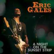 A Night On The Sunset Strip , Eric Gales