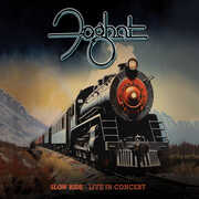 Slow Ride: Live in Concert , Foghat