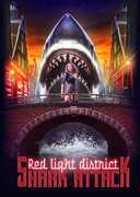 Red Light District Shark Attack , Paul Bradford