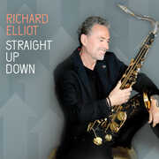 Straight Up Down , Richard Elliot