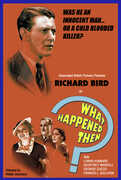 What Happened Then? , Richard Bird