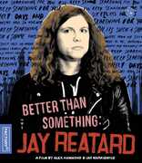 Better Than Something: Jay Reatard 
