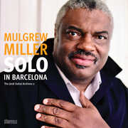 Solo in Barcelona , Mulgrew Miller