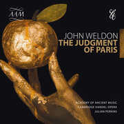 Weldon: The Judgment of Paris , Academy of Ancient Music